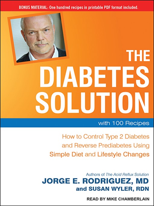 Title details for The Diabetes Solution by Jorge E. Rodriguez, MD - Available
